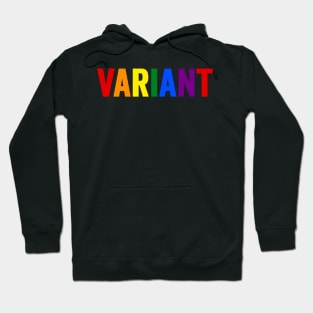 Gay Pride: Variant Hoodie